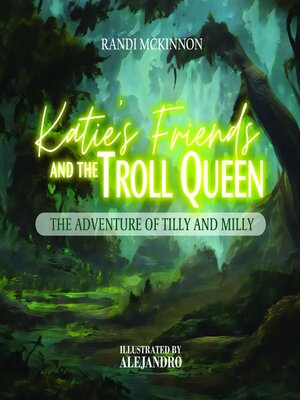 cover image of Katie's Friends and the Troll Queen